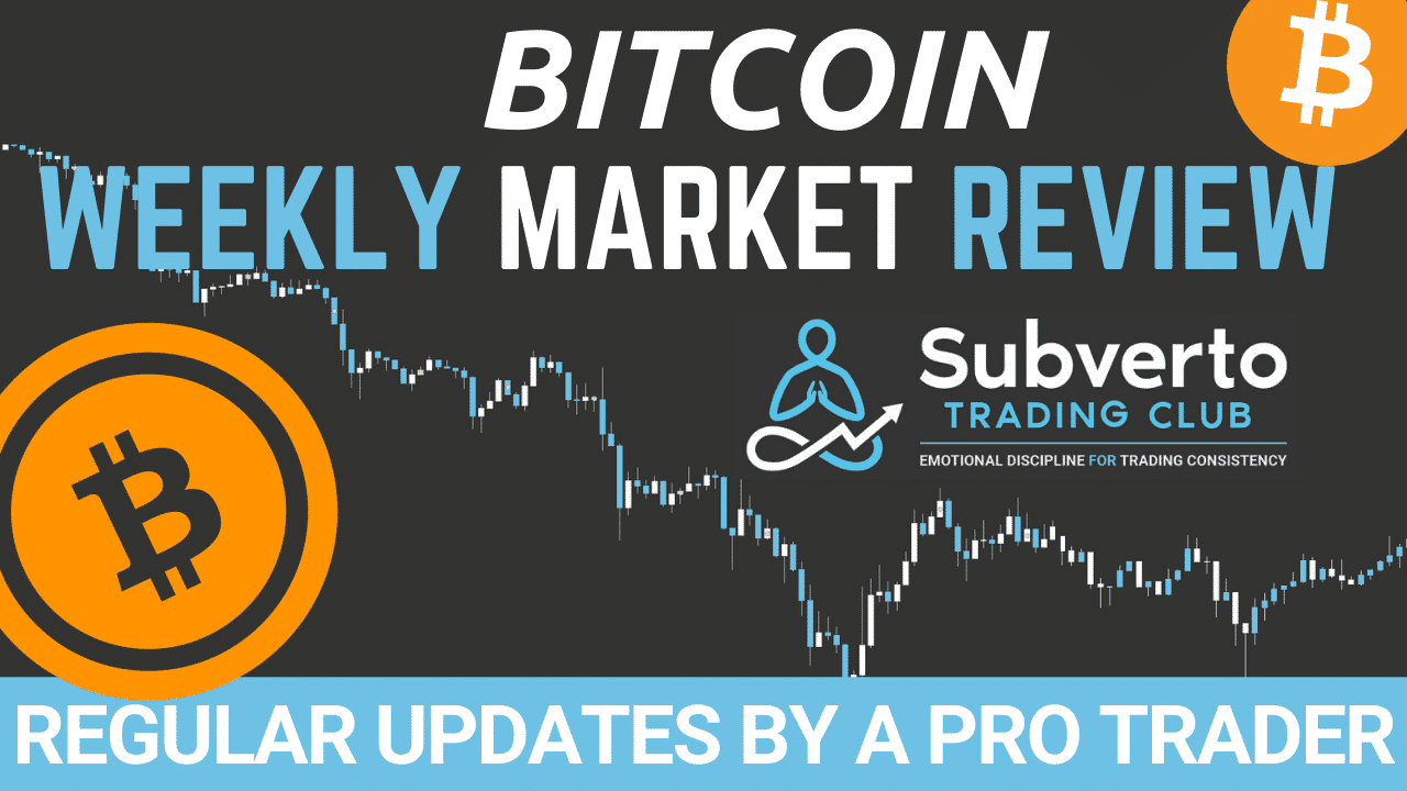 Subverto Weekly Market Review