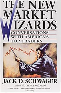 The New Market Wizards Conversations with Americas Top Traders by Jack D. Schwager